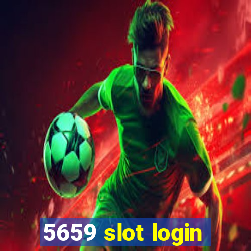 5659 slot login