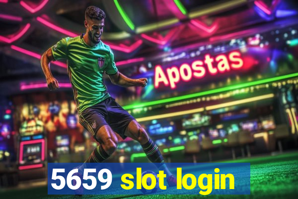 5659 slot login