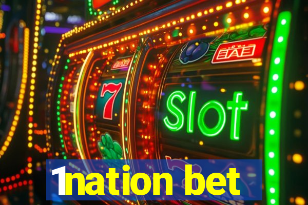 1nation bet