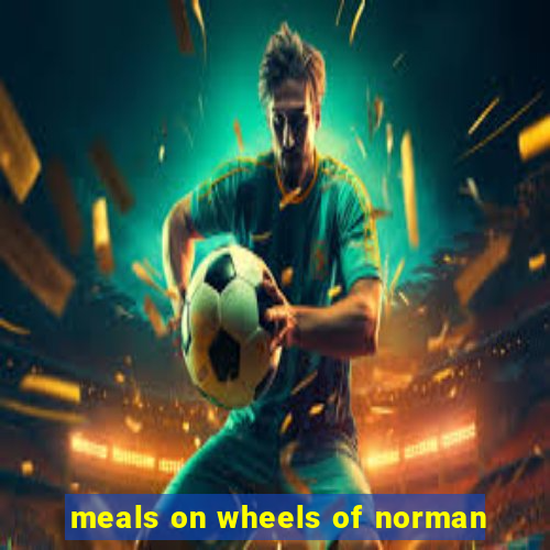 meals on wheels of norman