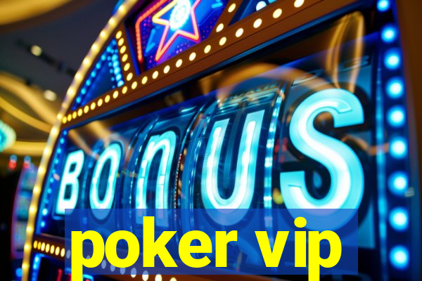 poker vip