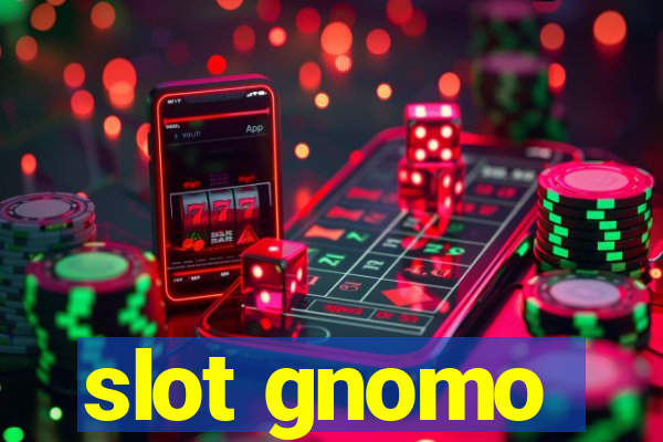 slot gnomo