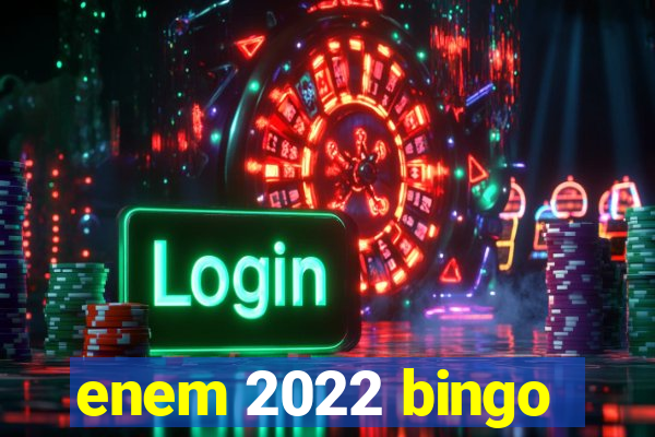 enem 2022 bingo