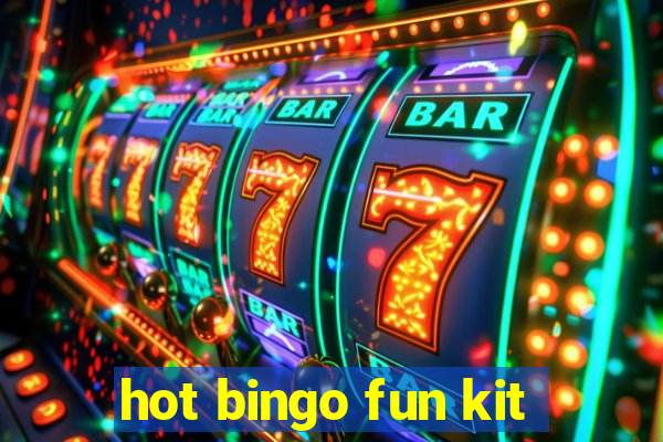 hot bingo fun kit