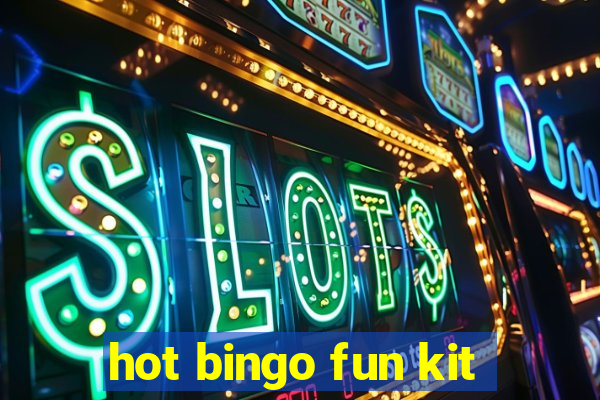 hot bingo fun kit