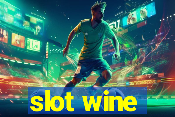 slot wine