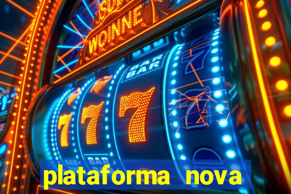 plataforma nova para jogar