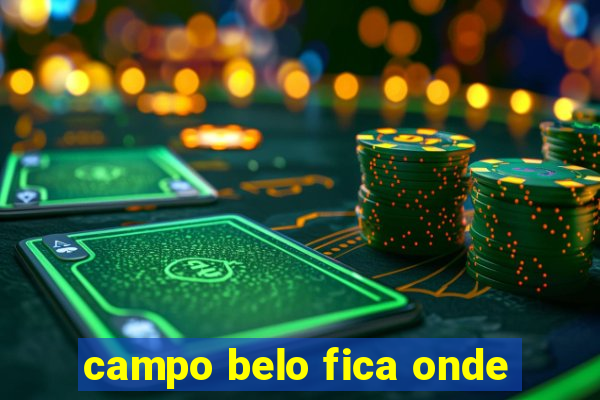 campo belo fica onde