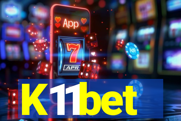 K11bet