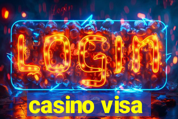 casino visa