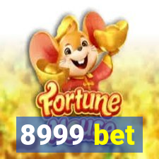 8999 bet