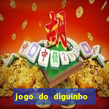 jogo do diguinho para ganhar dinheiro