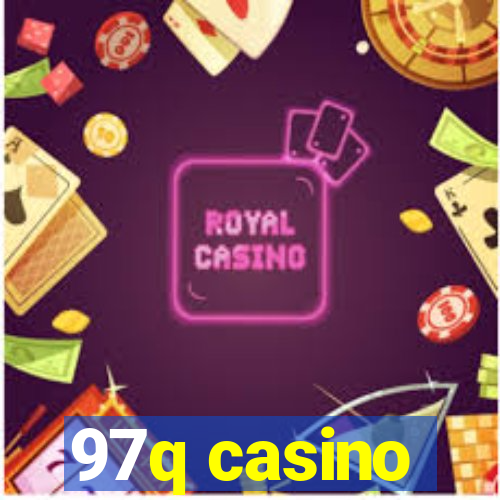 97q casino