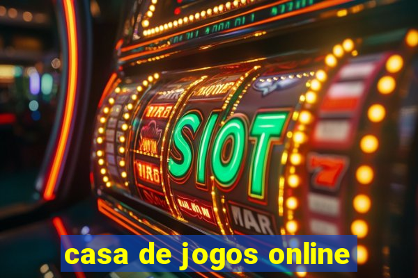 casa de jogos online