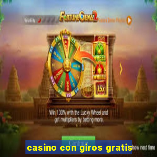 casino con giros gratis