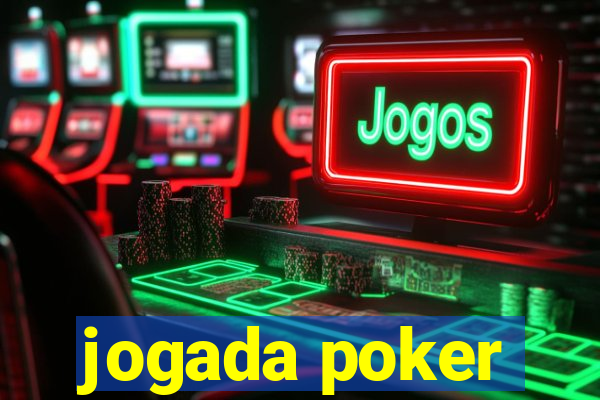 jogada poker