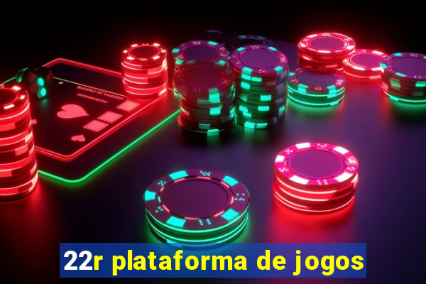 22r plataforma de jogos