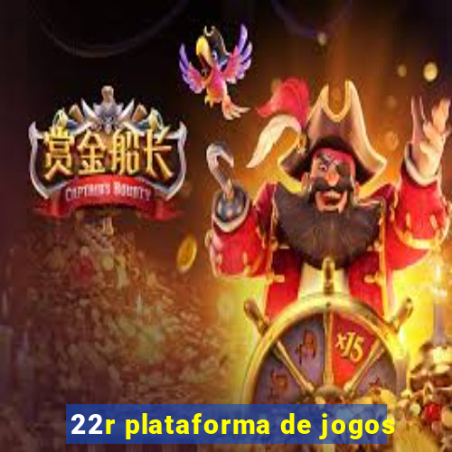 22r plataforma de jogos