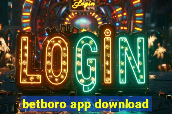 betboro app download