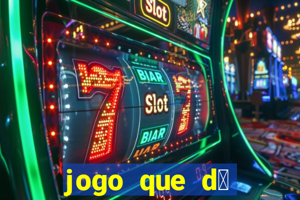 jogo que d谩 b么nus para jogar