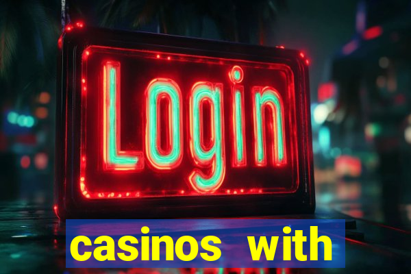 casinos with deposit bonus