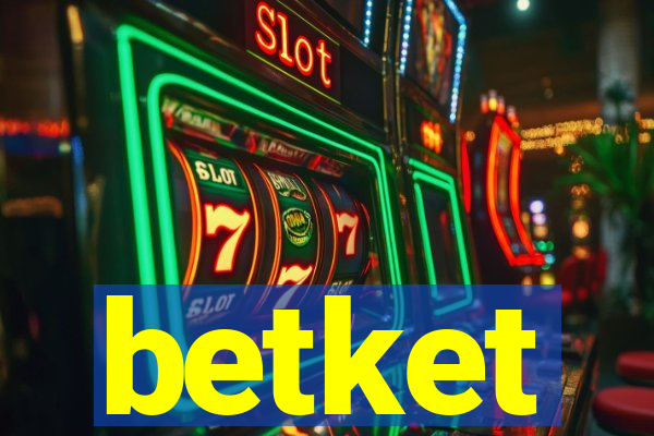 betket