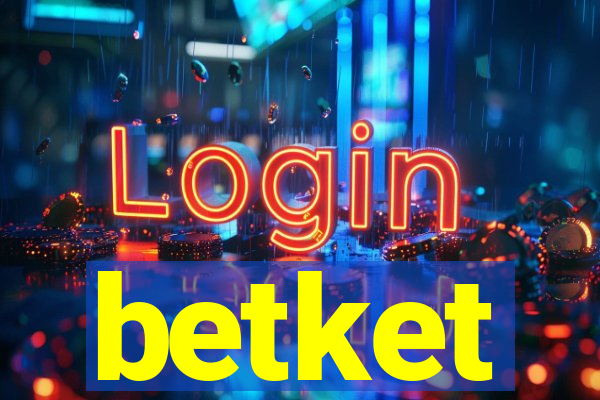 betket