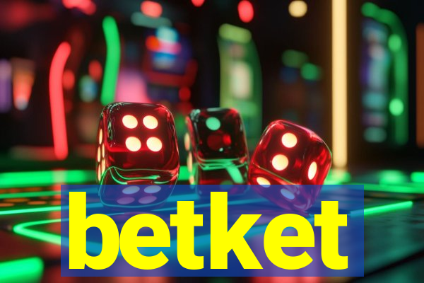 betket