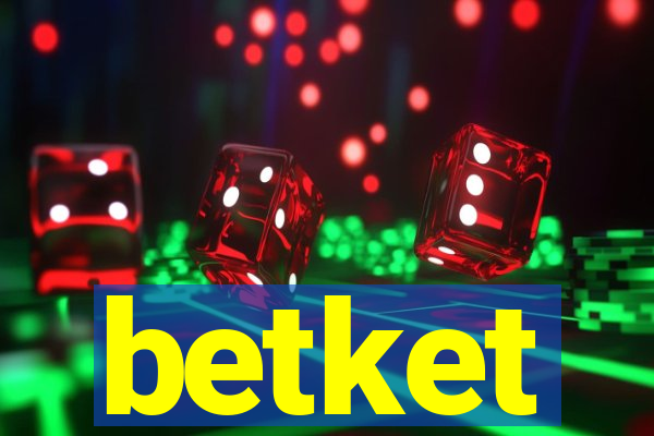 betket