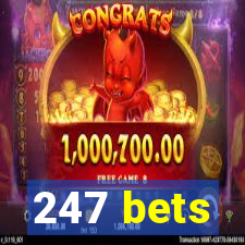 247 bets