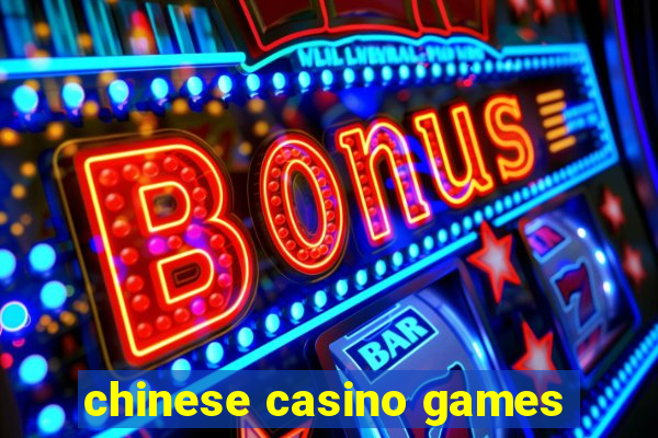 chinese casino games