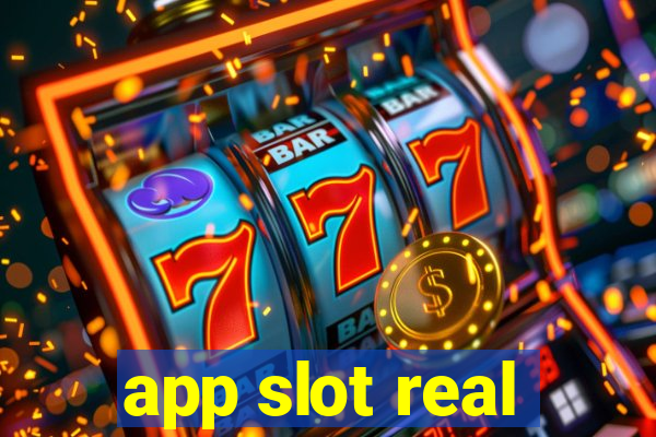 app slot real