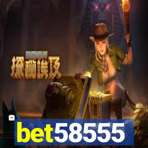 bet58555