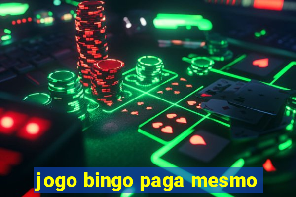 jogo bingo paga mesmo