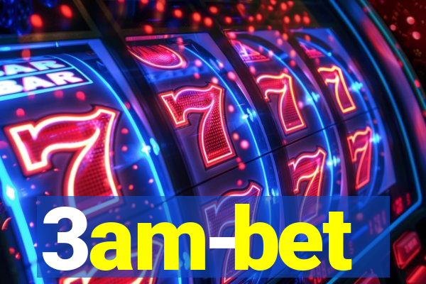 3am-bet