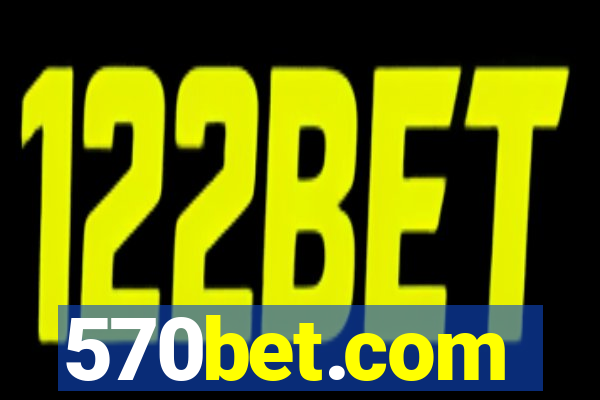 570bet.com