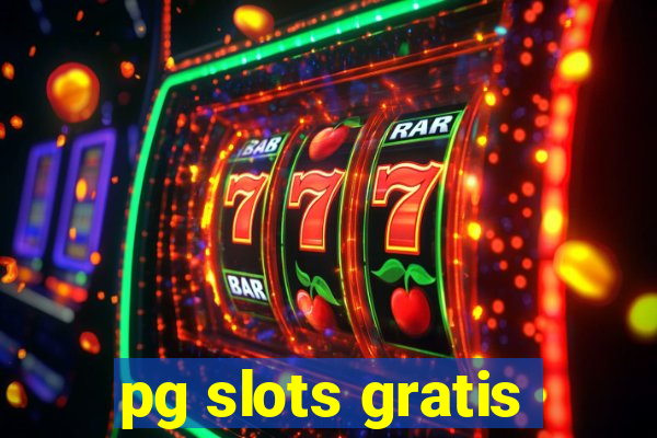 pg slots gratis