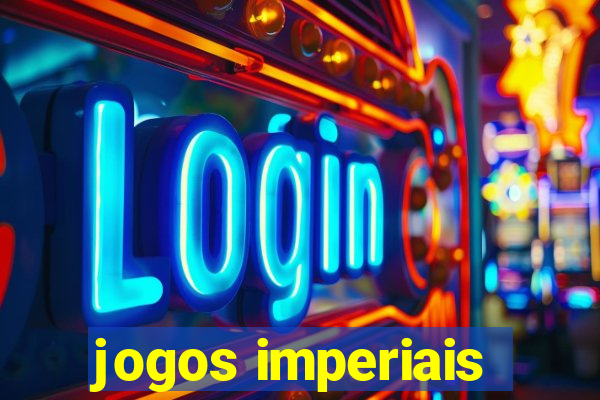 jogos imperiais