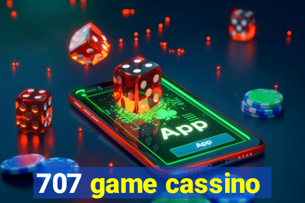 707 game cassino