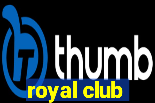 royal club