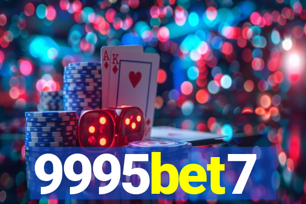 9995bet7