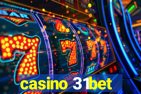 casino 31bet