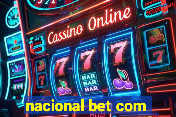 nacional bet com