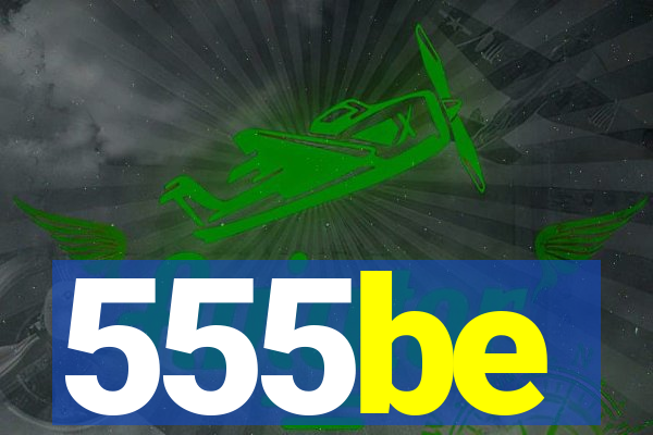 555be