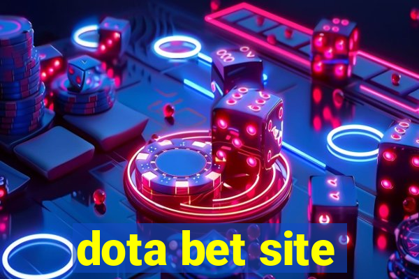 dota bet site