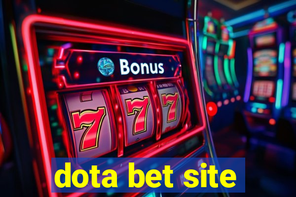 dota bet site