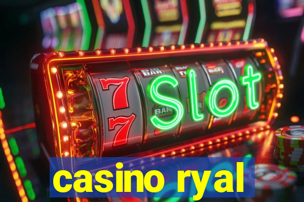 casino ryal