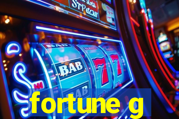 fortune g