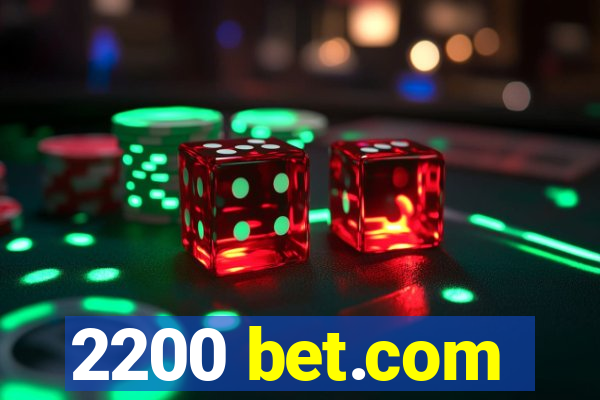 2200 bet.com