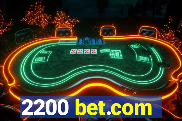 2200 bet.com